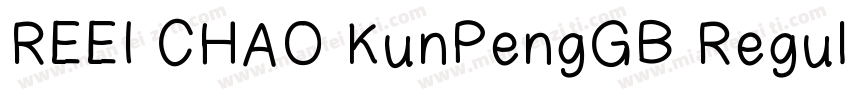 REEI CHAO KunPengGB Regular字体转换
